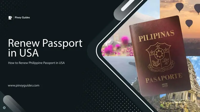 What Are the Steps to Renew a Philippine Passport in USA?